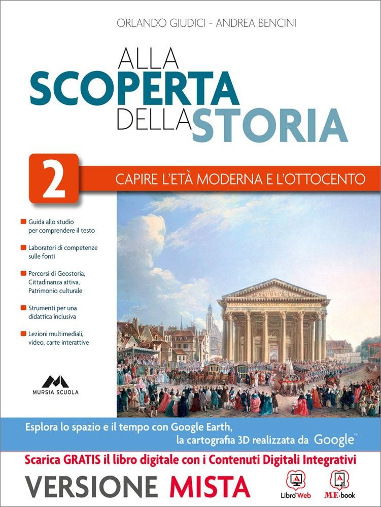 9788883327247 Alla scoperta della Storia vol. 2. Capire l’età moderna e l’Ottocento. Mondadori