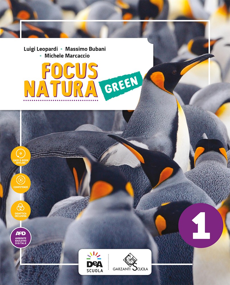 9788869644931 Focus natura green vol.1  (A cura del gruppo di volontari del carcere di Verziano – Brescia) Garzanti Scuola