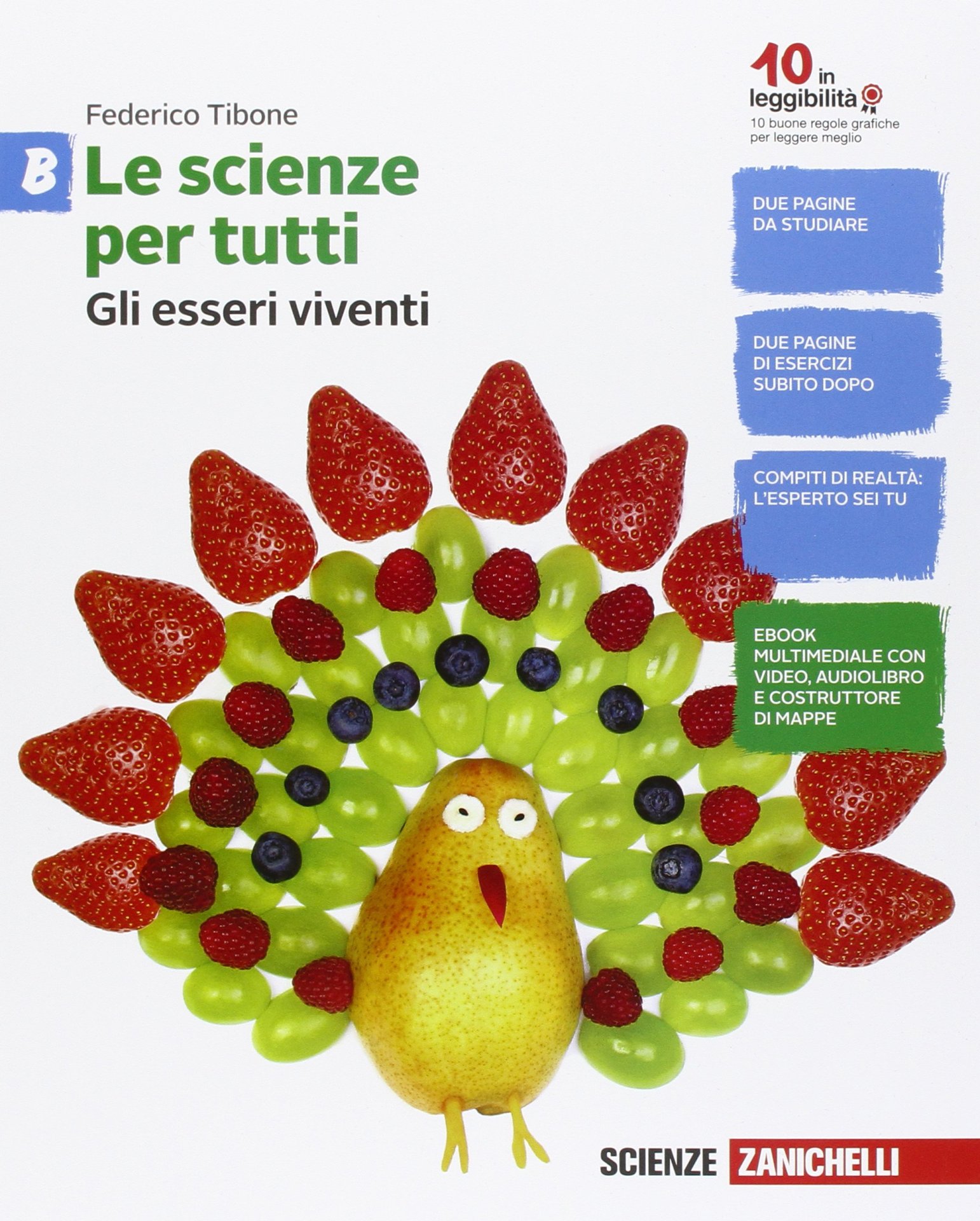 9788808337559 Le scienze per tutti. Vol. B. Gli esseri viventi Zanichelli