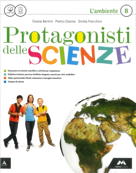 9788883328640 Protagonisti delle Scienze B – L’ambiente Mursia scuola