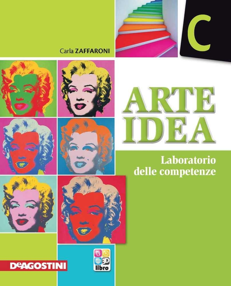 9788841875872 Arte idea C – Laboratorio delle competenze De Agostini