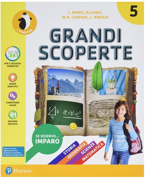 9788891904300 Le grandi scoperte 5 – suss. Storia Geografia Scienze PEARSON