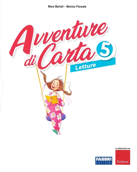 9788891536143 Avventure di carta 5 Letture Fabbri editore