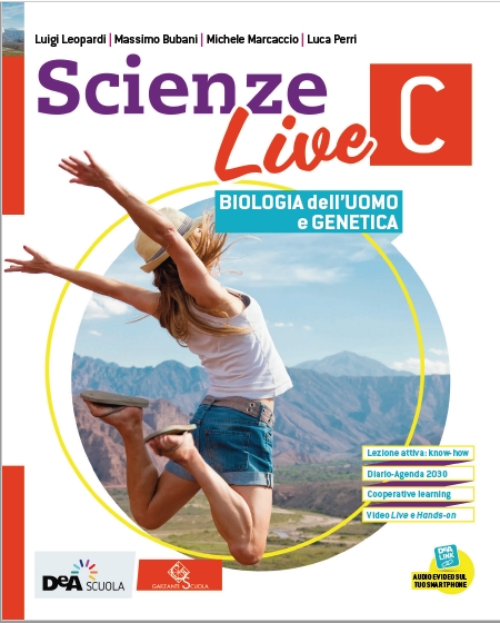 9788869646072 Scienze Live C Biologia dell’uomo e Genetica Garzanti Scuola