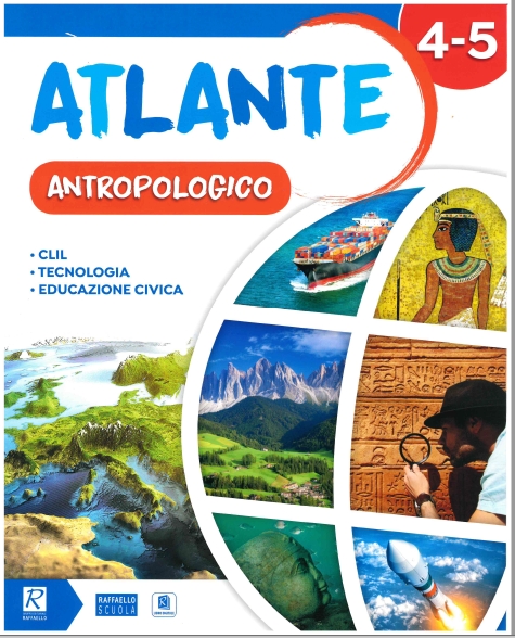 9788847232747 Atlante antropologico 4-5 Raffaello