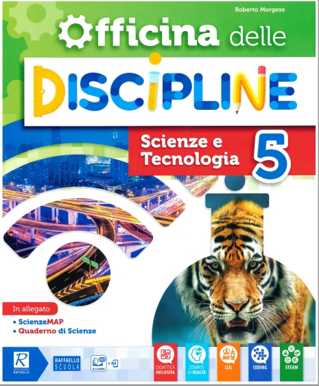 9788847232693 OFFICINA DELLE DISCIPLINE 5 Scienze e Tecnologia RAFFAELLO