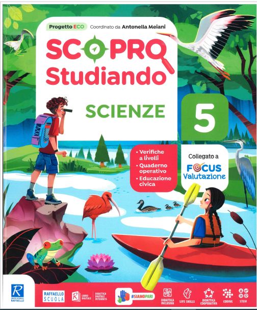 9788847239258 SCOPRO STUDIANDO – 5 – SCIENZE Raffaello Scuola