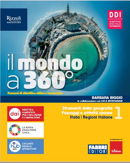 9788891557797 IL MONDO A 360 ° / VOLUME 1 FABBRI SCUOLA